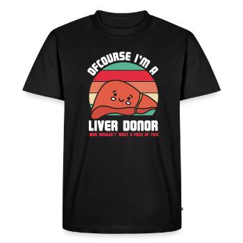 Humour du donneur de foie : Qui ne veut pas d’une pièce de théâtre ? - T-shirt Premium bio Homme - noir - Devant - Nico (187cm)