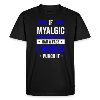 Awareness of Myalgic EnzME Opposing: E - Men's Premium Organic T-Shirt - black - Front - Nico (187cm)