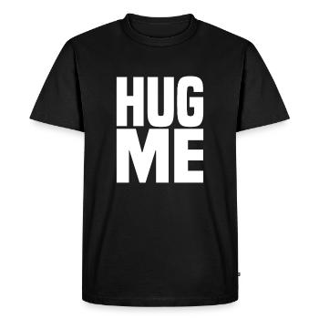Fais-moi un câlin - T-shirt Premium bio Homme - noir - Devant - Nico (187cm)