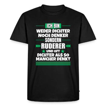 Poète ou penseur, mais rameurNi poète ni poète - T-shirt Premium bio Homme - noir - Devant - Nico (187cm)