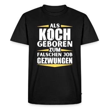 Chef landed in the wrong job - Men's Premium Organic T-Shirt - black - Front - Nico (187cm)