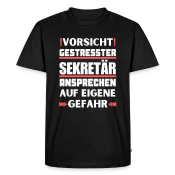 Don't talk to a stressed secretary! - Men's Premium Organic T-Shirt - black - Front - Nico (187cm)