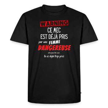 Cadeau Humour couple homme, Femme jalouse danger - T-shirt Premium bio Homme - noir - Devant - Nico (187cm)