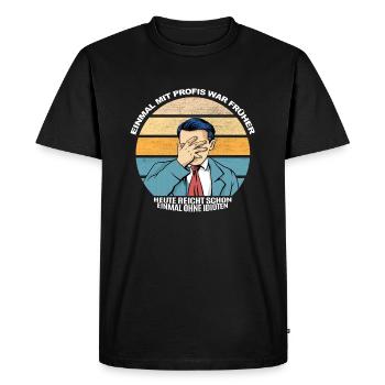 einmal mit profis war früher - T-shirt Premium bio Homme - noir - Devant - Nico (187cm)