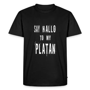 Say Hello to My Platan - Men's Premium Organic T-Shirt - black - Front - Nico (187cm)
