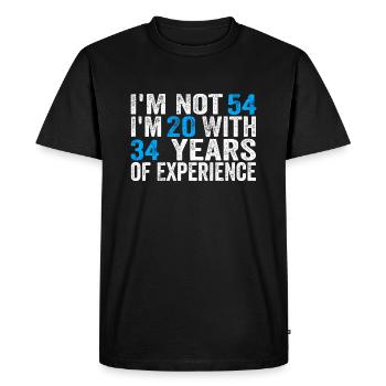 54 Years Old Birthday Funny Birthday Idea Humor 54 - Men's Premium Organic T-Shirt - black - Front - Nico (187cm)