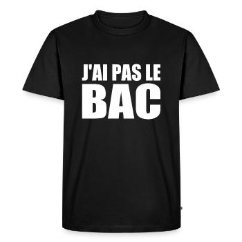 j'ai pas le bac - T-shirt Premium bio Homme - noir - Devant - Nico (187cm)