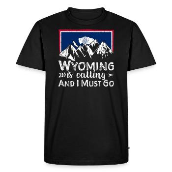 Wyoming Is Calling And I Must Go - Wyoming - T-shirt Premium bio Homme - noir - Devant - Nico (187cm)