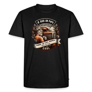 je suis un papa chauffeur,chauffeur routier,papa - T-shirt Premium bio Homme - noir - Devant - Nico (187cm)