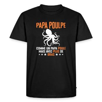 Papa Poulpe Cadeau Drôle Papa Humour - T-shirt Premium bio Homme - noir - Devant - Nico (187cm)