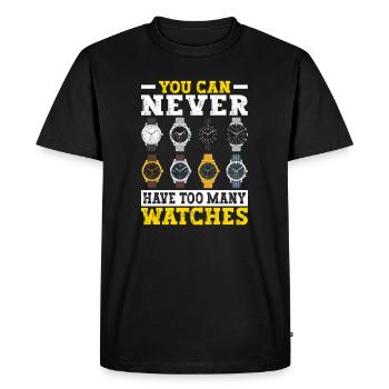 Man kann nie zu viele Uhren haben Collector Maker - Männer Premium Bio T-Shirt - Schwarz - Vorne - Nico (187cm)