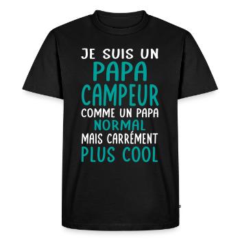 Papa campeur comme papa normal plus cool - T-shirt Premium bio Homme - noir - Devant - Nico (187cm)