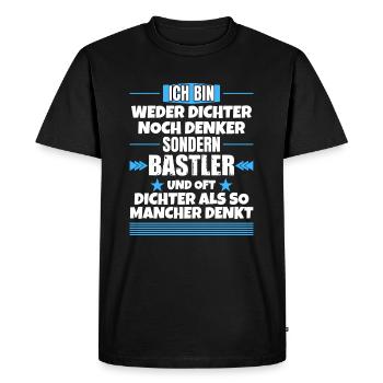 Neither poets nor thinkers, but tinkerers - Men's Premium Organic T-Shirt - black - Front - Nico (187cm)