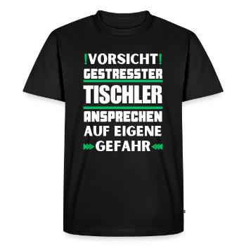 Ne parlez pas à des menuisiers stressés ! - T-shirt Premium bio Homme - noir - Devant - Nico (187cm)