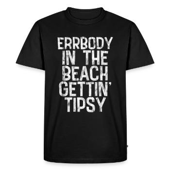 Errbody In The Beach Gets Tipsy 3 - T-shirt Premium bio Homme - noir - Devant - Nico (187cm)