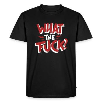 What the fuck? - Männer Premium Bio T-Shirt - Schwarz - Vorne - Nico (187cm)