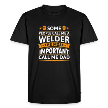 Certaines personnes m’appellent soudeur - T-shirt Premium bio Homme - noir - Devant - Nico (187cm)