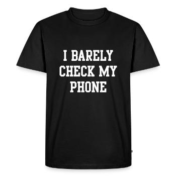 Je vérifie à peine mon téléphone - T-shirt Premium bio Homme - noir - Devant - Nico (187cm)