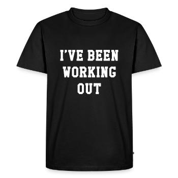 I’ve Been Working Out - Men's Premium Organic T-Shirt - black - Front - Nico (187cm)