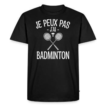 Je Peux Pas J'ai Badminton - Joueur de Badminton - T-shirt Premium bio Homme - noir - Devant - Nico (187cm)