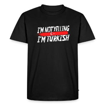 Je ne crie pas que je suis turc - T-shirt Premium bio Homme - noir - Devant - Nico (187cm)