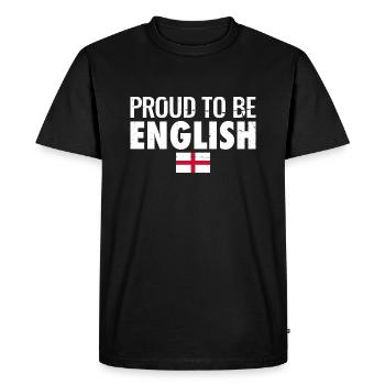 Proud To Be English England Englisch Engländer - Men's Premium Organic T-Shirt - black - Front - Nico (187cm)