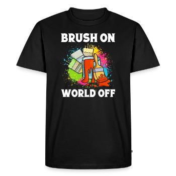 Funny Art Painter Brush On World Off Drawing Gift - Men's Premium Organic T-Shirt - black - Front - Nico (187cm)
