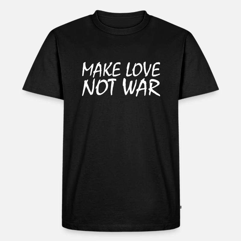 Make love not war - Männer Premium Bio T-Shirt - Schwarz