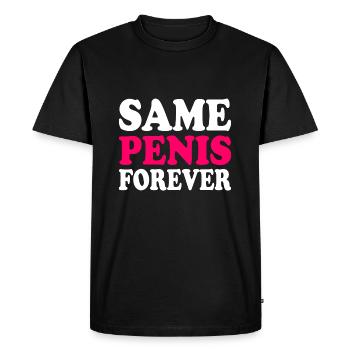 Same penis forever - T-shirt Premium bio Homme - noir - Devant - Nico (187cm)