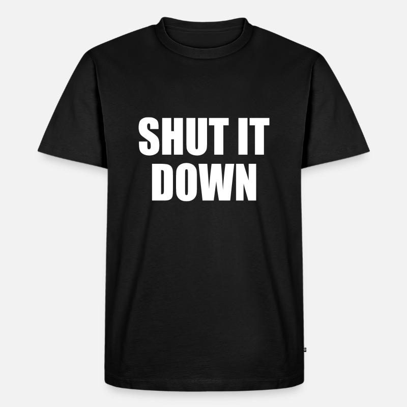 shut it down - Männer Premium Bio T-Shirt - Schwarz