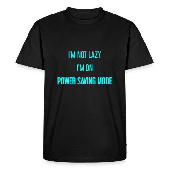 I'm not lazy, I'm in power saving mode! - Men's Premium Organic T-Shirt - black - Front - Nico (187cm)