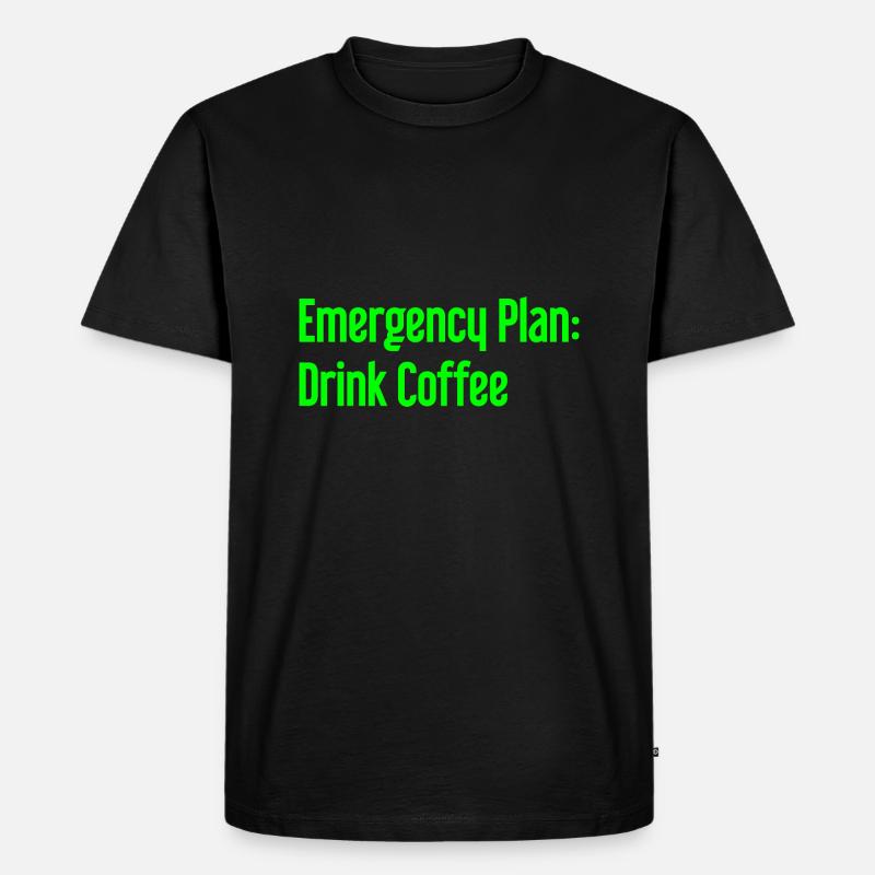 Kaffee-Notfallplan - Männer Premium Bio T-Shirt - Schwarz