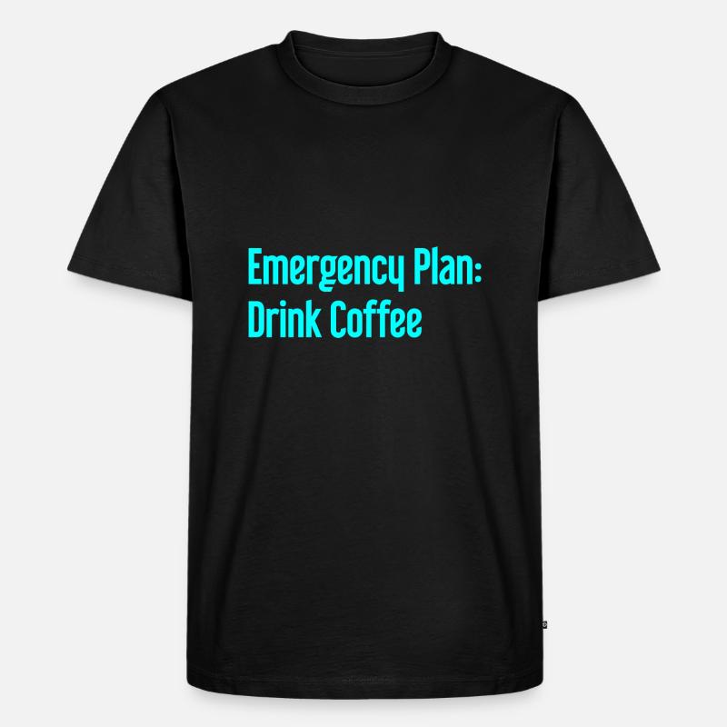 Kaffee-Notfallplan - Männer Premium Bio T-Shirt - Schwarz