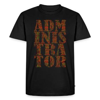 Administrator Admin IT EDP Computer PC Network - Men's Premium Organic T-Shirt - black - Front - Nico (187cm)
