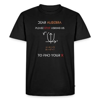 Not All Math Jokes Are Terrible Just Sum Funny - Men's Premium Organic T-Shirt - black - Front - Nico (187cm)