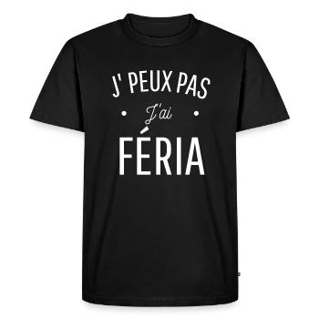 JE PEUX PAS J'AI FÊTE pastis corrida féria humour - T-shirt Premium bio Homme - noir - Devant - Nico (187cm)