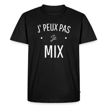 JE PEUX PAS JE MIX idée cadeau dj humour - T-shirt Premium bio Homme - noir - Devant - Nico (187cm)