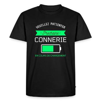PROCHAINE CONNERIE cadeau humour - T-shirt Premium bio Homme - noir - Devant - Nico (187cm)