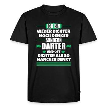 Ni poète ni penseur, mais dard - T-shirt Premium bio Homme - noir - Devant - Nico (187cm)