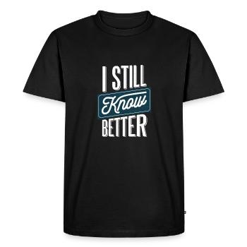 funny sayings - Men's Premium Organic T-Shirt - black - Front - Nico (187cm)