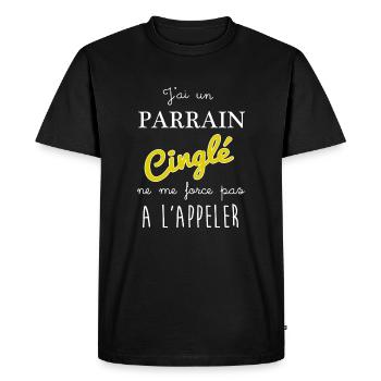 j'ai un parrain cinglé ne me force pas a l'appler - T-shirt Premium bio Homme - noir - Devant - Nico (187cm)