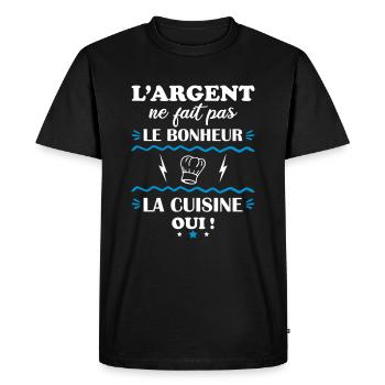 L'argent ne fait pas le bonheur cuisine - T-shirt Premium bio Homme - noir - Devant - Nico (187cm)