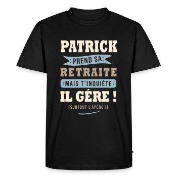 Patrick humour retraite cadeau retraité - T-shirt Premium bio Homme - noir - Devant - Nico (187cm)