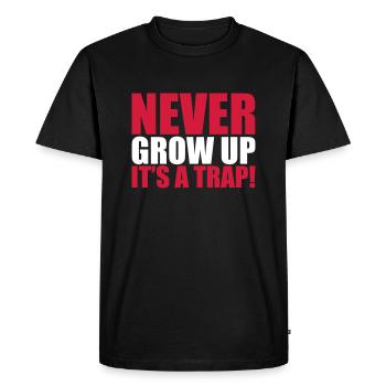 Never Grow Up - Men's Premium Organic T-Shirt - black - Front - Nico (187cm)