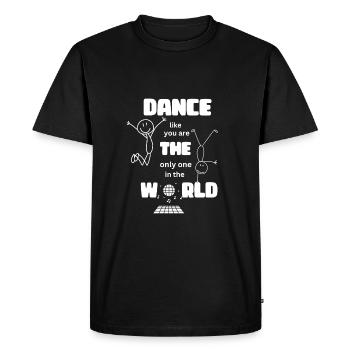 Dansez comme si vous étiez le seul au monde - T-shirt Premium bio Homme - noir - Devant - Nico (187cm)