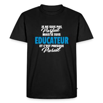 Pas parfait mais éducateur - T-shirt Premium bio Homme - noir - Devant - Nico (187cm)