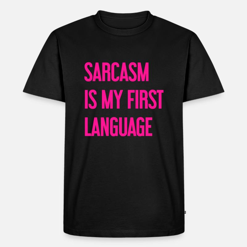 Sarkasmus-Profi - Männer Premium Bio T-Shirt - Schwarz