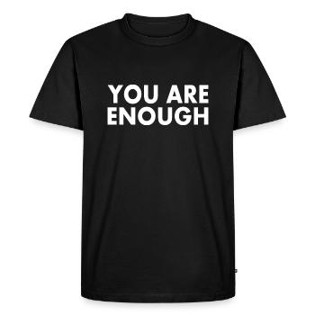 You are enough - Men's Premium Organic T-Shirt - black - Front - Nico (187cm)