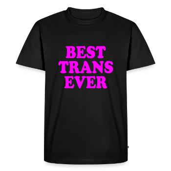 Best trans ever - Men's Premium Organic T-Shirt - black - Front - Nico (187cm)