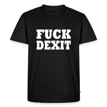 Fuck dexit - T-shirt Premium bio Homme - noir - Devant - Nico (187cm)